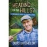 Heading for the Hills