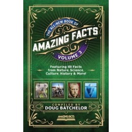The All-New Book of Amazing Facts Volume 3