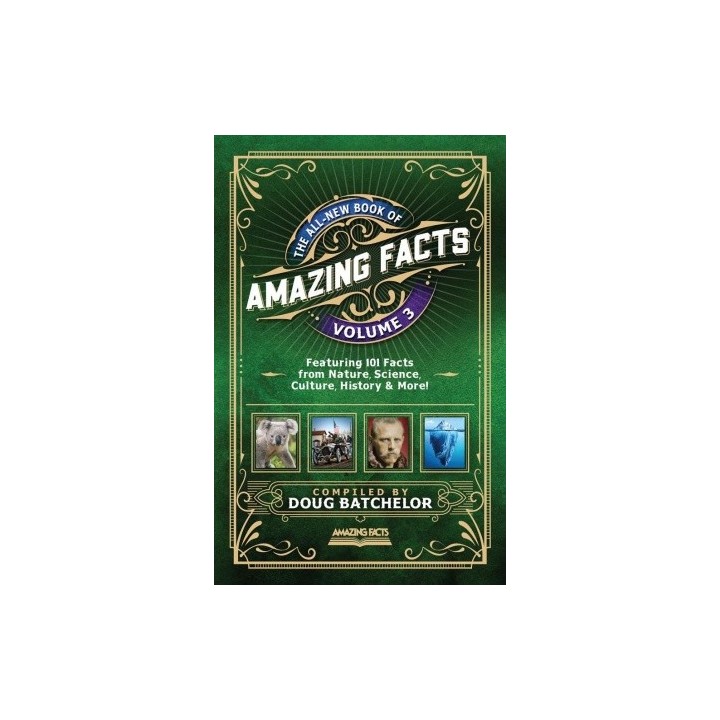 The All-New Book of Amazing Facts Volume 3