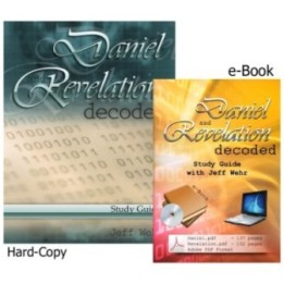 Daniel and Revelation Decoded - Paper Copy + eBook