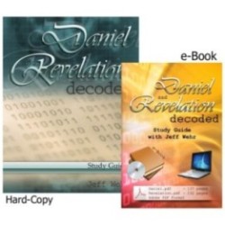 Daniel and Revelation Decoded - Paper Copy + eBook