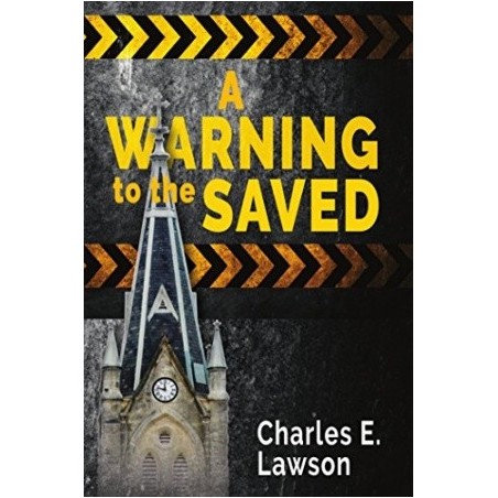 A Warning to the Saved