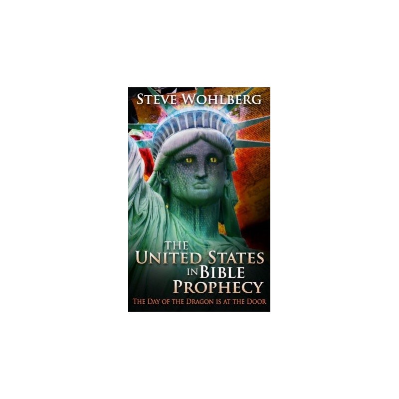 The United States in Bible Prophecy