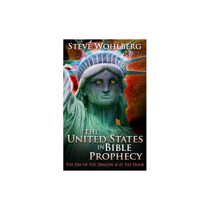 The United States in Bible Prophecy