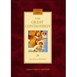 The Great Controversy  Large Print Edition