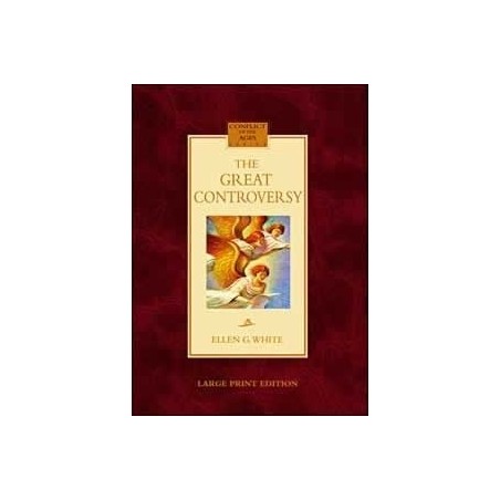 The Great Controversy  Large Print Edition