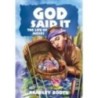 God Said It The Life of Moses
