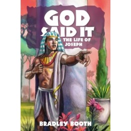 God Said It The Life of Joseph