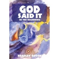 God Said It In The Beginning