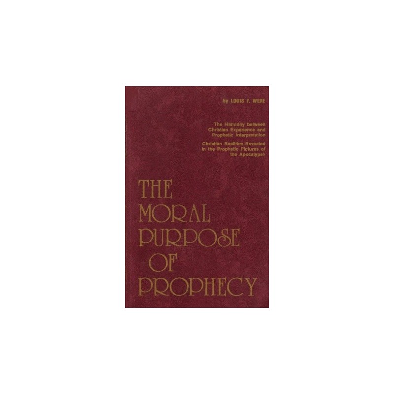 The Moral Purpose of Prophecy
