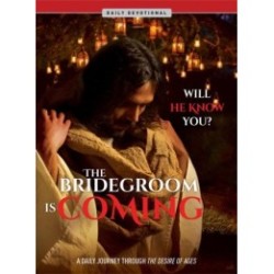 The Bridegroom is Coming: A Daily Devotional