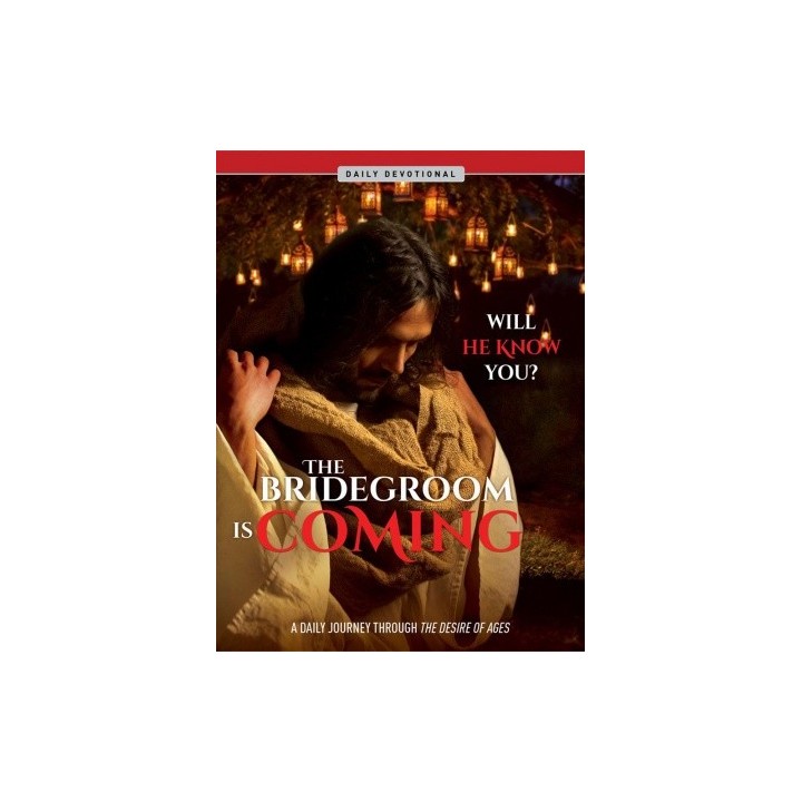 The Bridegroom is Coming: A Daily Devotional