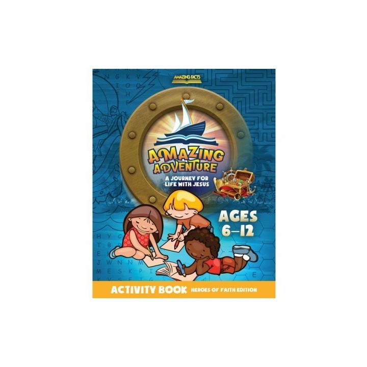Amazing Adventures Activity Book: Heroes of Faith Edition