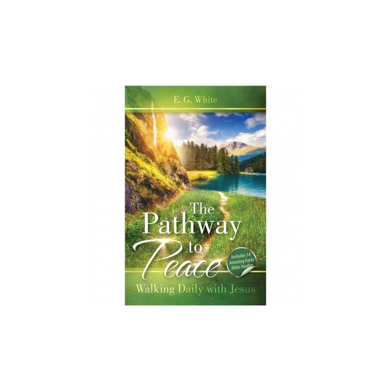The Pathway to Peace: Walking Daily with Jesus