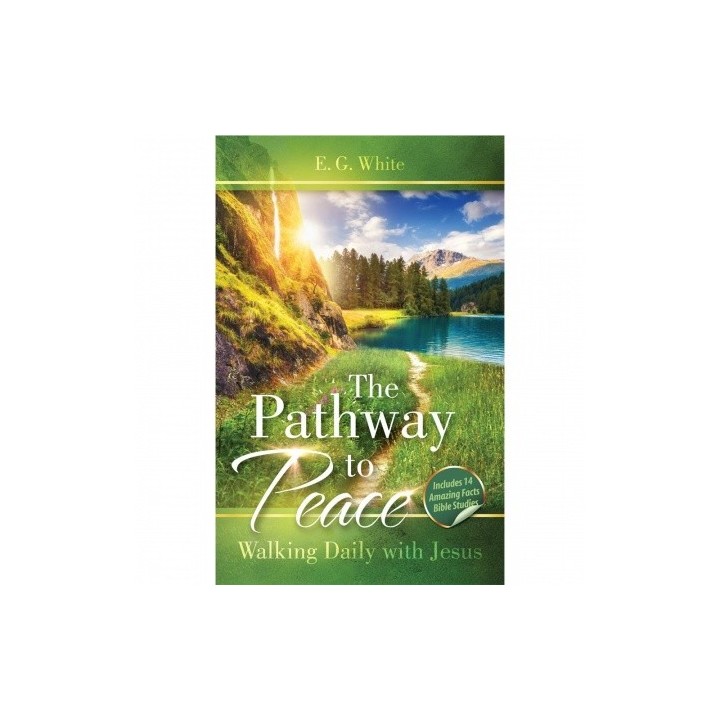The Pathway to Peace: Walking Daily with Jesus