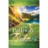 The Pathway to Peace: Walking Daily with Jesus