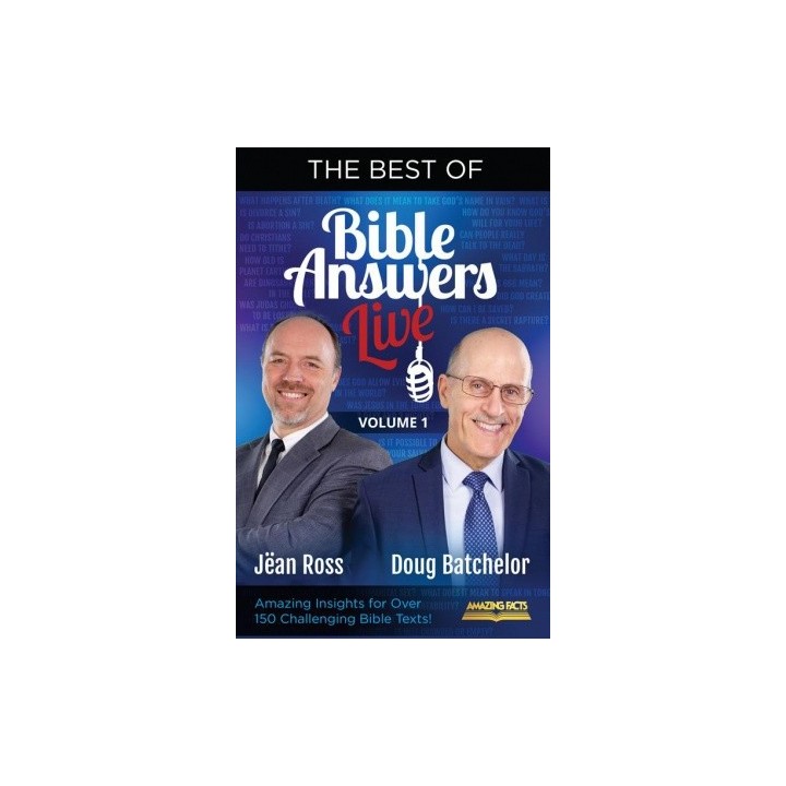 The Best of Bible Answers Live Vol. 1