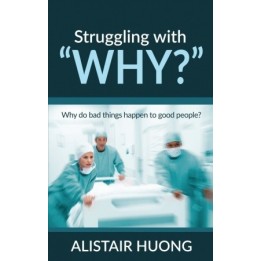 Struggling with "WHY"