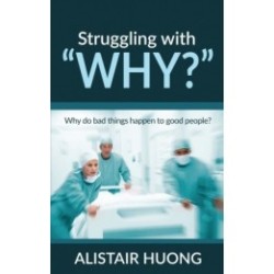 Struggling with "WHY"