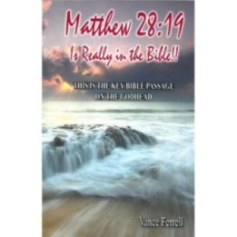 Matthew 28:19 Is Really in the Bible!