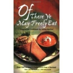 Of These Ye May Freely Eat