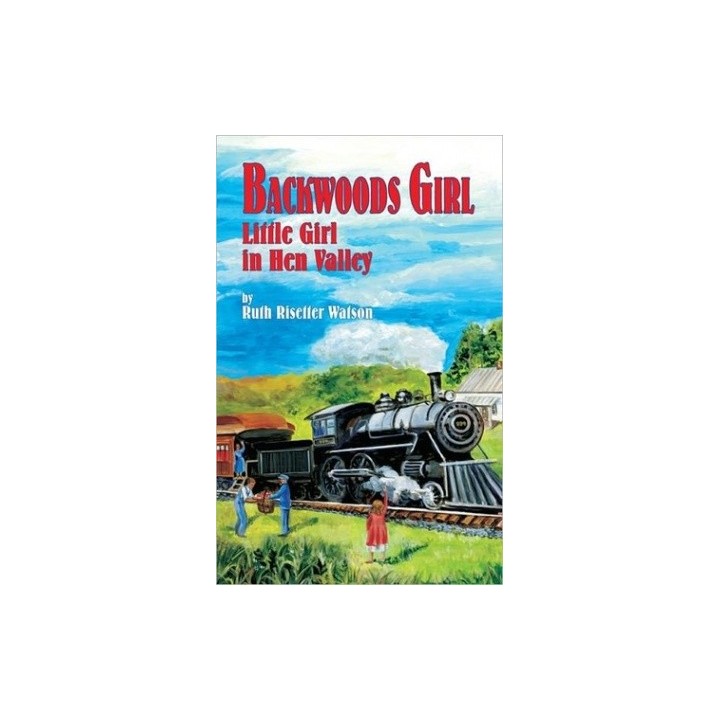 Backwoods Girl: Little Girl in Hen Valley