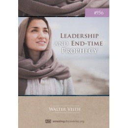 Leadership and End Time Prophecy