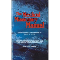 The Medical Missionary Manual