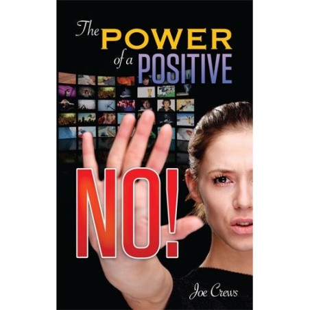 The Power of A Positive No