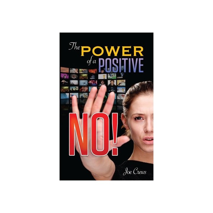 The Power of A Positive No