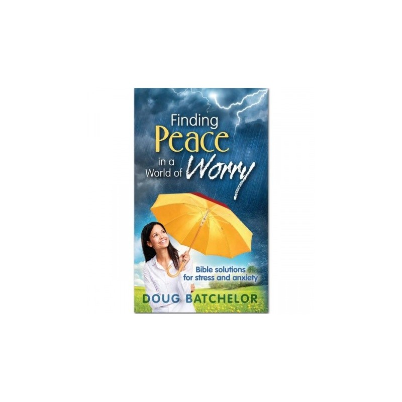 Finding Peace in a World of Worry