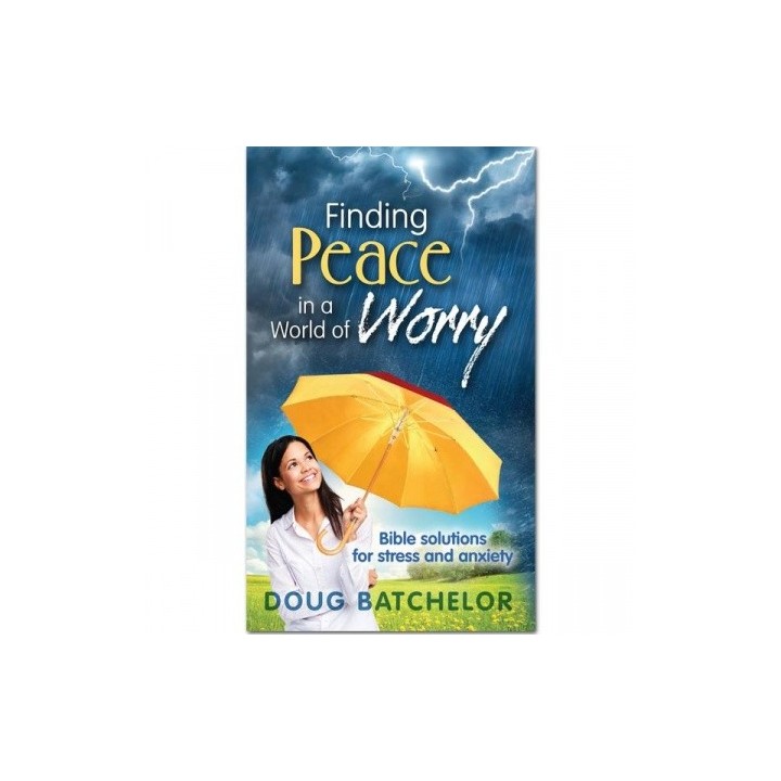 Finding Peace in a World of Worry