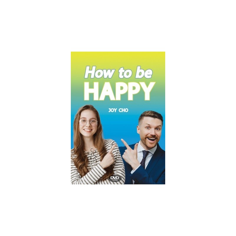How to be Happy