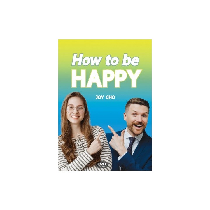 How to be Happy