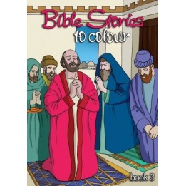 Bible Stories to Colour Book 3