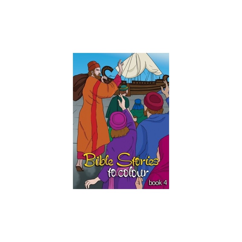 Bible Stories to Colour Book 4