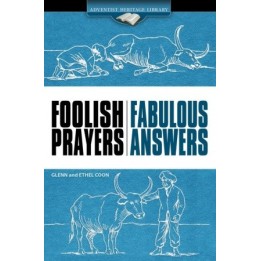 Foolish Prayers