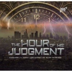 The Hour of His Judgment