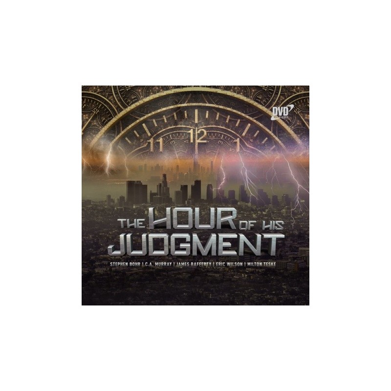 The Hour of His Judgment