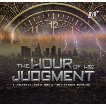 The Hour of His Judgment