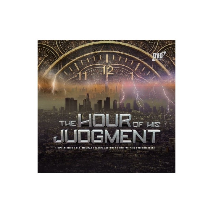 The Hour of His Judgment