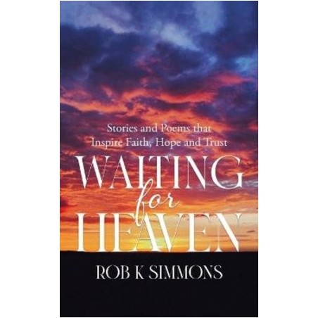 Waiting For Heaven