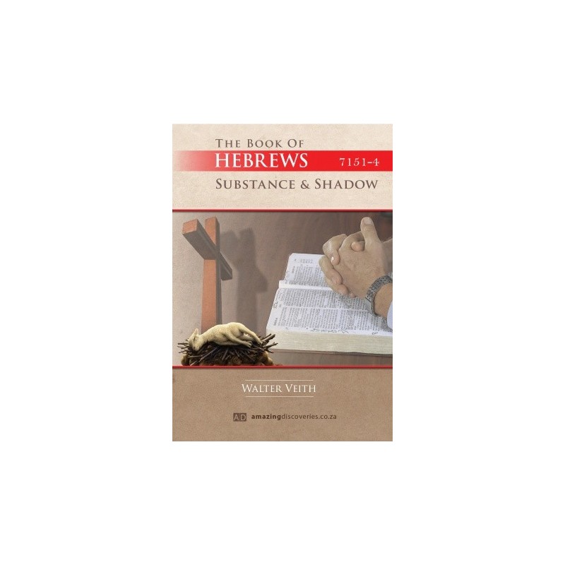 The Book of Hebrews - Substance & Shadow - DVDs