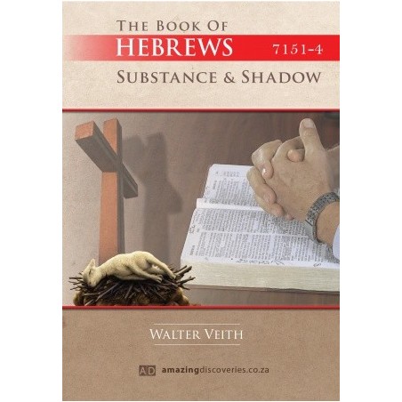 The Book of Hebrews - Substance & Shadow - DVDs