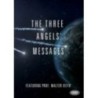 The Three Angels' Messages Documentary DVD series