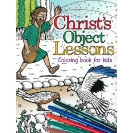 Christ Object Lessons Colouring Book for Kids