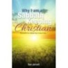 Why I am a Sabbath Keeping Christian