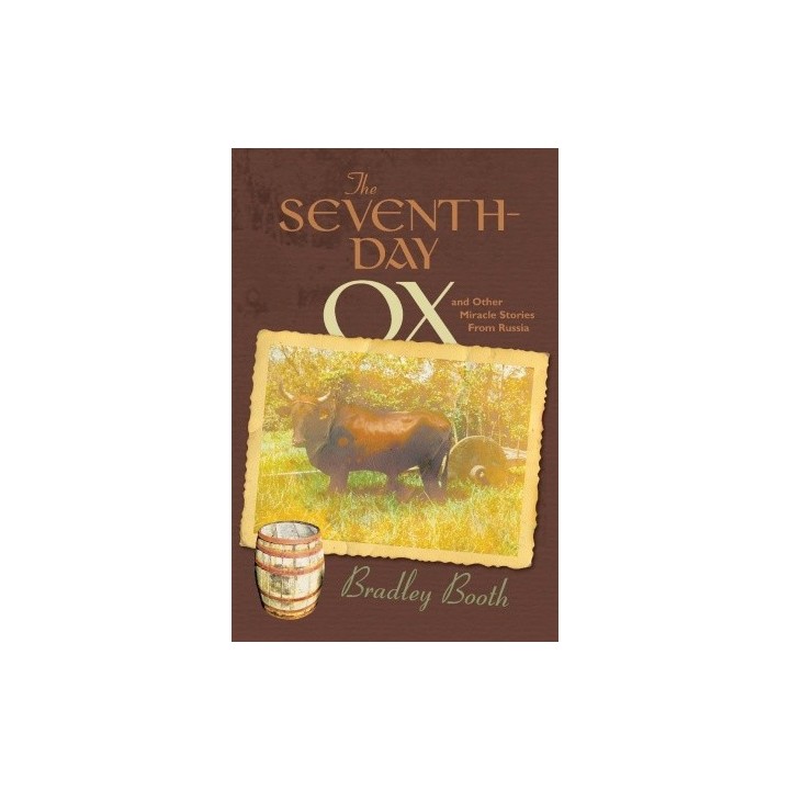 The Seventh-day Ox and Other Miracle Stories from Russia