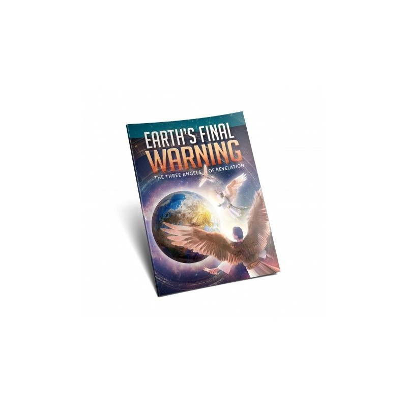 Earth's Final Warning: The Three Angels of Revelation Magazine
