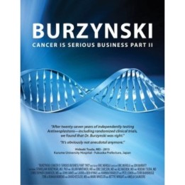 Burzynski: Cancer Is Serious Business Part II
